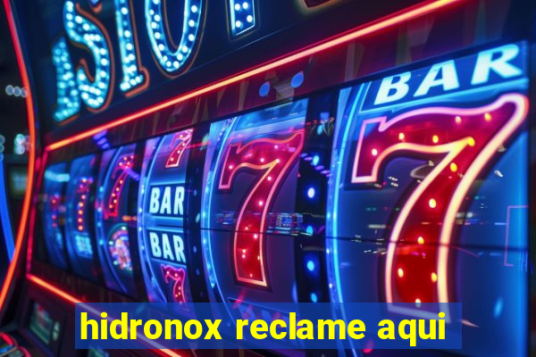 hidronox reclame aqui